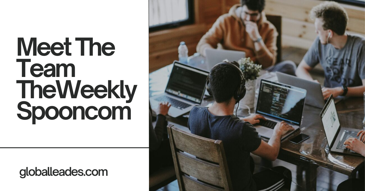 Meet The Team TheWeeklySpooncom